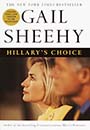 Hillary's Choice by Gail Sheehy